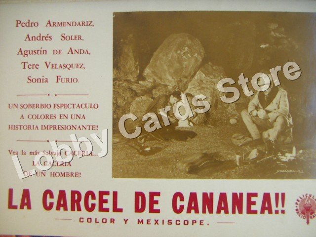 PEDRO ARMENDARIZ/LA CARCEL DE CANANEA